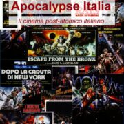 Apocalypse Italia: Il cinema post-atomico italiano