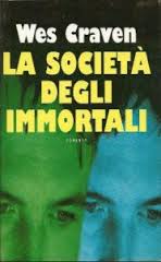 Wes Craven – La società degli immortali