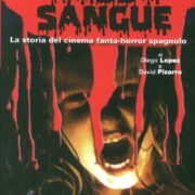 Rosso Sangue - La Storia Del Cinema Fanta-Horror Spagnolo