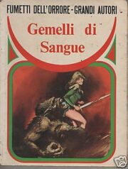 Fumetti dell’orrore – grandi autori n.2: “Gemelli di sangue”