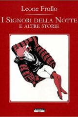 Leone Frollo - I signori della notte e altre storie