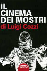Cinema dei mostri, Il