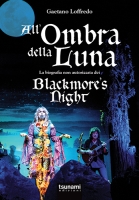 ALL’OMBRA DELLA LUNA – La biografia non autorizzata dei Blackmore’s Night