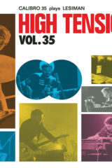 Calibro 35: High tension vol. 35 plays Lesiman (LP)