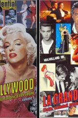 grande Hollywood - Storie, scandali, protagonisti della fabbrica dei sogni vol.1&2