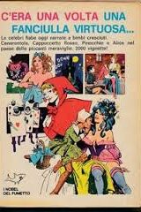 Nobel del fumetto n. 8 - C'era una volta una fanciulla viziosa (1973)