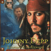 Johnny Depp - Il corsaro di Hollywood