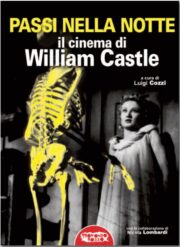 Passi nella notte – Il cinema di William Castle