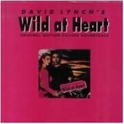 Wild at Heart – Cuore selvaggio (LP)