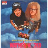 Wayne’s World – Fusi di testa (LP)