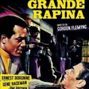 Sei della grande rapina, I