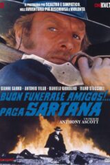 Buon funerale amigos!... Paga Sartana
