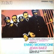 Joan Baez/Ennio Morricone ‎– Here’s To You/La Ballata Di Sacco E Vanzetti (45 RPM)