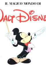 Magico mondo di Walt Disney (2 LP gatefold)