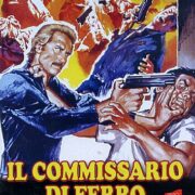 Commissario di ferro, Il
