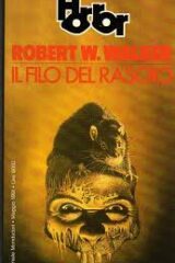 Horror Mondadori n.15 - Il filo del rasoio (Robert W. Walker)