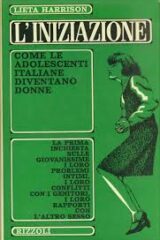 Iniziazione, L' - Come le adolescenti italiane diventano donne