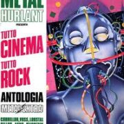 Metal Hurlant presenta Antologia Metal Extra 1 - Tutto Cinema Tutto Rock