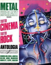 Metal Hurlant presenta Antologia Metal Extra 1 – Tutto Cinema Tutto Rock