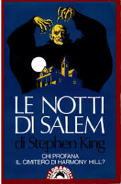 Notti di Salem, Le