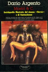 Dario Argento - Mostri & C. Enciclopedia illustrata del cinema horror e di fantascienza