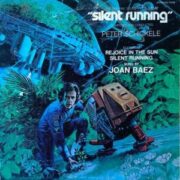 Silent Running – 2002: la seconda odissea (LP)