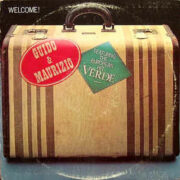 Guido & Maurizio: Welcome (LP)