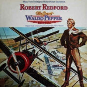 Great Waldo Pepper, The – Il temerario (LP)