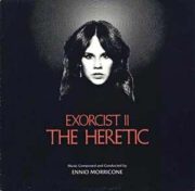 Exorcist 2: the Heretic – Esorcista 2: L’eretico (LP)