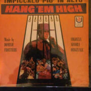 Hang ‘em high – Impiccalo più in alto (LP)
