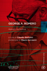 George A. Romero. Appunti sull'autore
