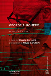 George A. Romero. Appunti sull’autore