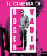 Cinema di Roger Vadim, Il