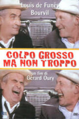 Colpo grosso ma non troppo