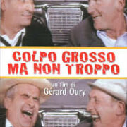 Colpo grosso ma non troppo