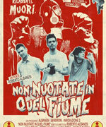 Non nuotate in quel fiume