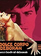 Dolce corpo di Deborah, Il