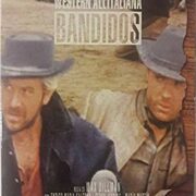 Bandidos - Crepa tu che vivo io