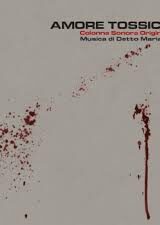 Amore tossico (2 LP + CD + Poster)