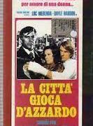 Città gioca d'azzardo, La