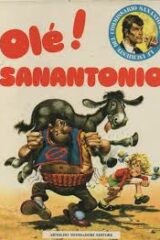 Inchieste del commissario Sanantonio, Le - Olè! Sanantonio