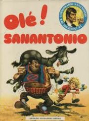 Inchieste del commissario Sanantonio, Le – Olè! Sanantonio