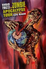 Frizzi To Fulci - Zombie Tour Poster (30x45cm)