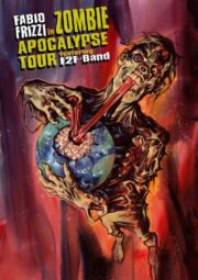 Frizzi To Fulci – Zombie Tour Poster (30x45cm)
