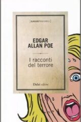 Edgar Allan Poe - I Racconti del terrore