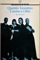 Quentin Tarantino - L'uomo e i film