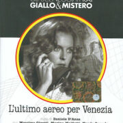 Gli sceneggiati RAI: giallo e mistero – L'ultimo aereo per Venezia (2 DVD)