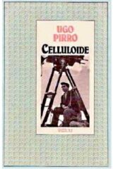 Ugo Pirro - Celluloide