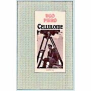 Ugo Pirro - Celluloide