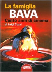 Famiglia Bava, La – Cento anni di Cinema